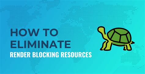 Core Web Vitals: How to Eliminate Render Blocking Resources.